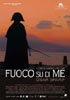 Film "Fuoco su di me" 